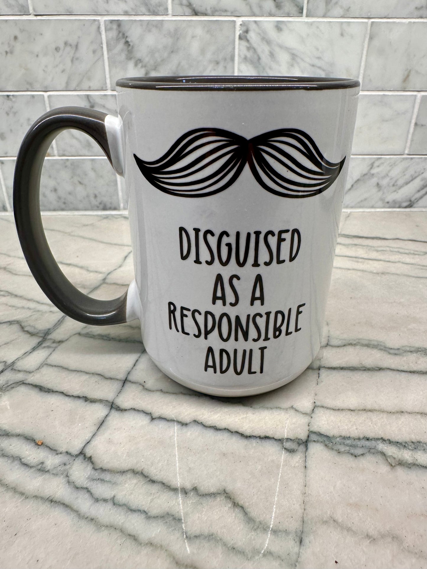 Disguised As A Responsible Adult Mustache Mug