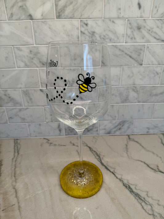 Getting My Buzz On Wine Glass with Built In Honey Resin Coaster