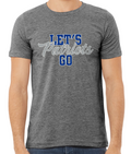 Let's Go Patriots T-shirt