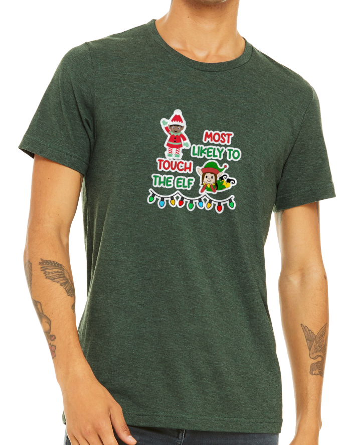 Most Likely to Christmas Shirts - Matching Family - MULTIPLE OPTIONS - ADULT GREEN